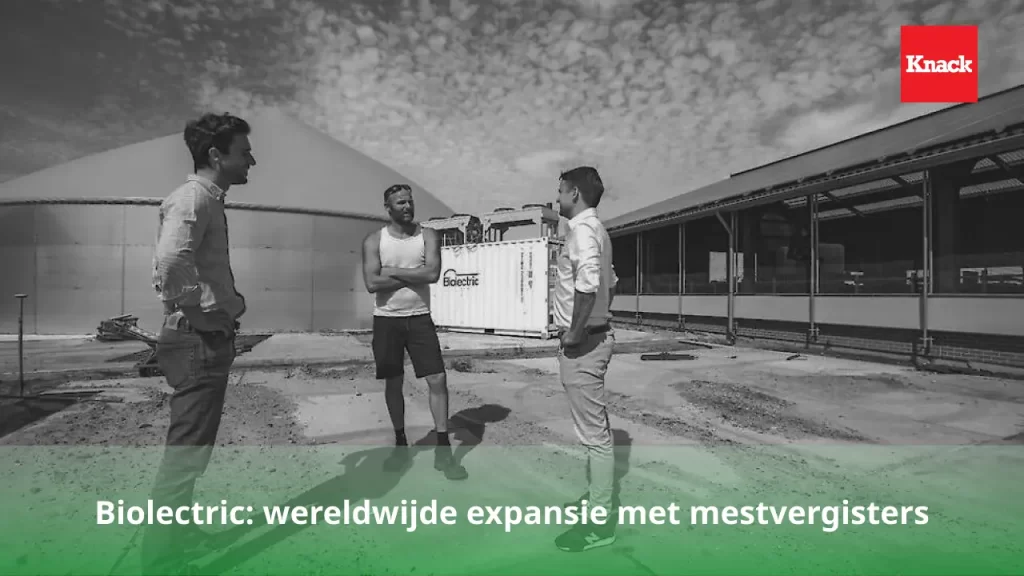 Biolectric- wereldwijde expansie met mestvergisters